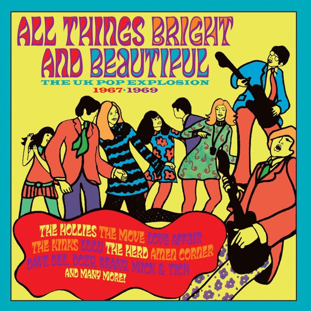 All Things Bright & Beautiful: Uk Pop Explosion - All Things Bright & Beautiful: